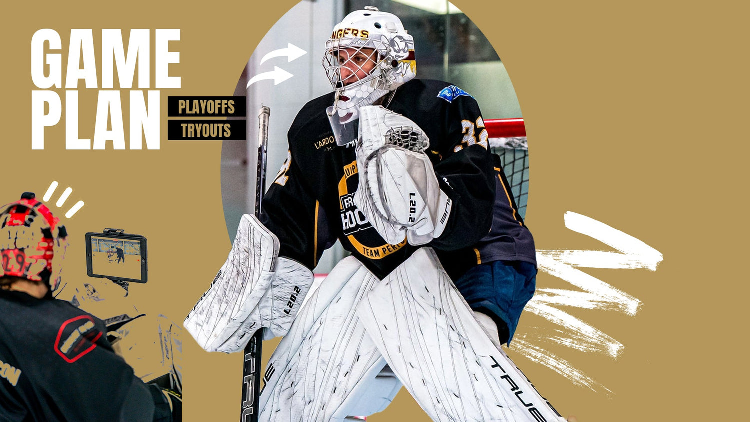 Playoffs, Tryouts, Season — How to Be the Best Goalie You Can Be